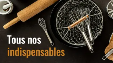 Les ustensiles indispensables de la cuisine maison