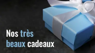 Notre sélection de très beaux cadeaux !