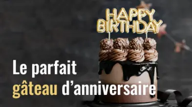 Notre sélection pour le parfait gâteau d'anniversaire