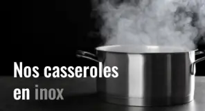 2024-07-10-casserole-inox