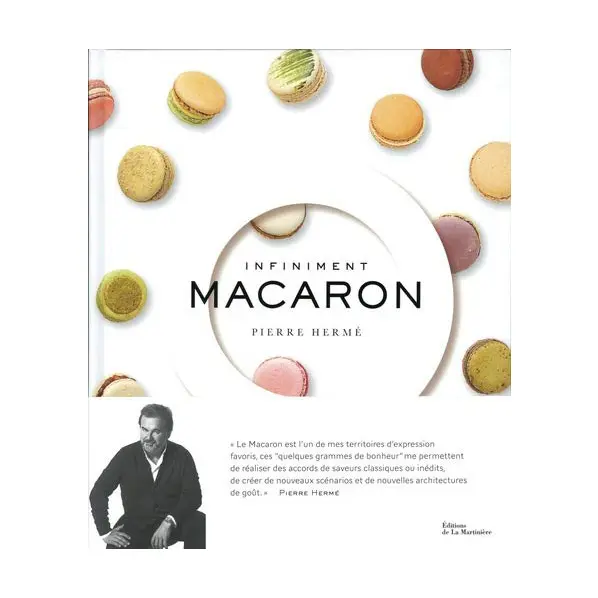 Livre Infiniment Macaron par Pierre Hermé